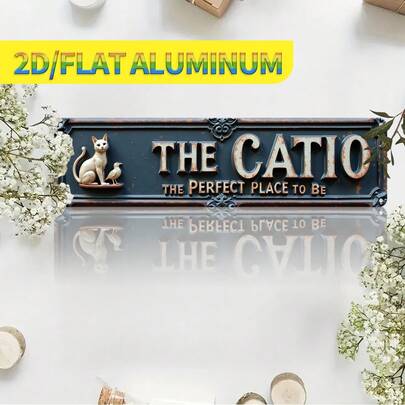 Trang trí tường bằng kim loại phẳng 2D, 1 chiếc, phong cách cổ điển dành cho người yêu mèo "The Catio - Nơi Hoàn Hảo" với họa tiết mèo - Trang trí ngoài trời/trong nhà bằng nhôm phong cách mộc mạc, thích hợp cho vườn, hiên nhà, sân thượng - Món quà tân gia vui nhộn cho chủ nuôi mèo - Biển hiệu phong cách trang trại retro 3.94x15.75 inch