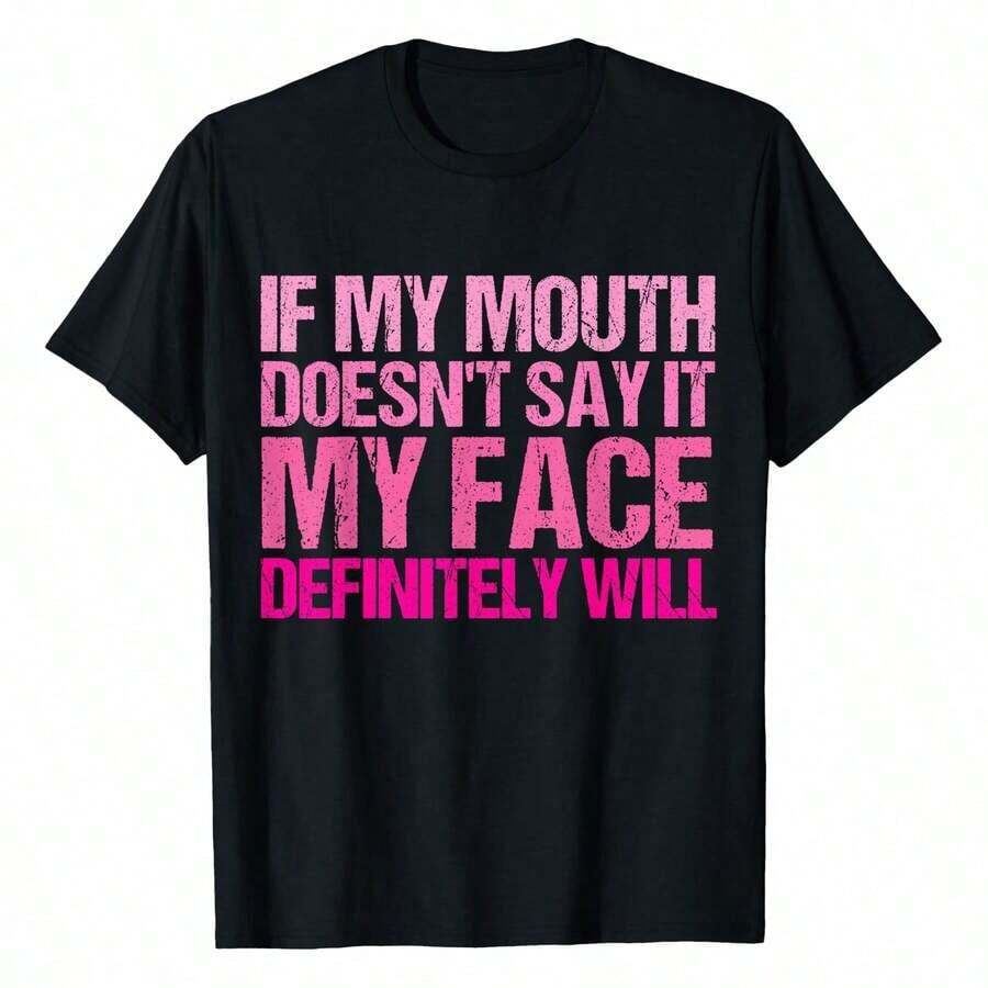 gracioso, si mi boca no lo dice, mi cara definitivamente lo hará. Camiseta gráfica de talla para mujer. WMG7 - Negro - Ver 1
