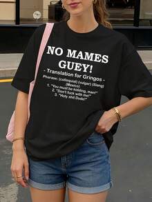 Camiseta Negra con Estampado No Mames Guey Traducción para Gringos para Mujer Casual Urbano - Negro - Ver 1
