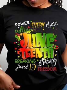 Power Every Chain Culture June Tenth Breaking Strong Freedom June 19 Women's T-Shirt Casual Crew Neck Short Sleeve Vibrant Graphic Design Celebrating Heritage And Liberation Perfect For Everyday Wear And Special Occasions - 黑色 - 查看 1