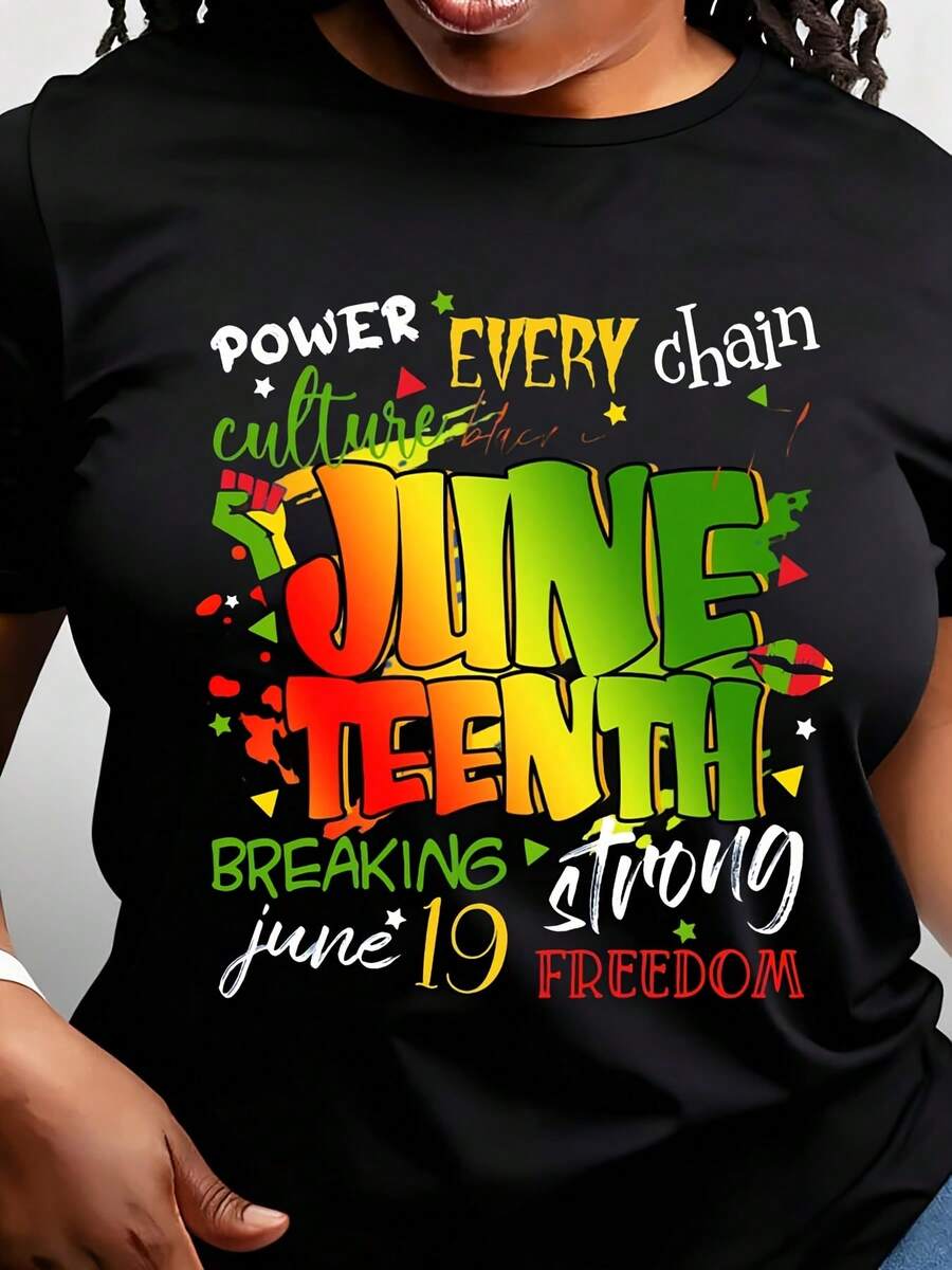 Power Every Chain Culture June Tenth Breaking Strong Freedom June 19 Women's T-Shirt Casual Crew Neck Short Sleeve Vibrant Graphic Design Celebrating Heritage And Liberation Perfect For Everyday Wear And Special Occasions - 黑色 - 查看 1
