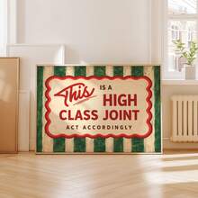 1pc Vintage Wall Art Poster -This Is A High Class Joint - Retro Striped Quotes Painting- Minimal Funny Funky - Preppy Emerald, Framed Or Unframed, Room/Home Decor, College Dorm Apartment Decor, Gifts For Wall Decor In Bedroom, Bathroom - A - View 5