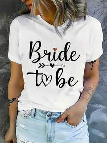 Women's Short Sleeve Cotton T-Shirt [1 Piece Casual T-Shirt With "Bride To Be" Print] 1 Piece Women's Casual Crew Neck T-Shirt With "Bride To Be" Print, Knit Fabric, Breathable Short Sleeve Top For Spring/Summer/Autumn - Fashionable Regular Length T-Shirt 241206 - 白色 - 查看 1