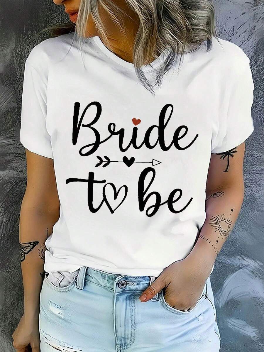 Women's Short Sleeve Cotton T-Shirt [1 Piece Casual T-Shirt With "Bride To Be" Print] 1 Piece Women's Casual Crew Neck T-Shirt With "Bride To Be" Print, Knit Fabric, Breathable Short Sleeve Top For Spring/Summer/Autumn - Fashionable Regular Length T-Shirt 241206 - 白色 - 查看 1