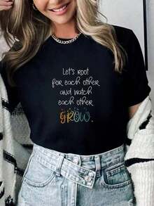 100% Cotton Womens Encouragement Watch Each Other Grow Positive Message O-Neck T-Shirt Summer Women For Top - Black - View 1