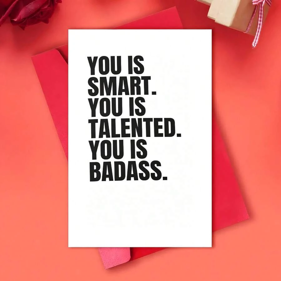 1pc, You Is Smart. You Is Talented. You Is . Humorous Graduation, New Job, Promotion Greeting Card, Graduation Gifts, Small Gifts For Friends And Classmates - One Size Fits All - View 1