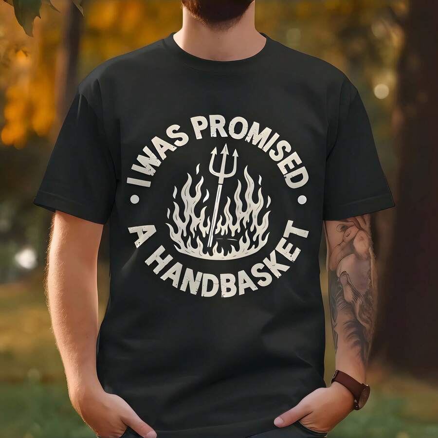 I Was Promised A Handbasket Pitchfork Flames Funny T-Shirt - Negro - Ver 1