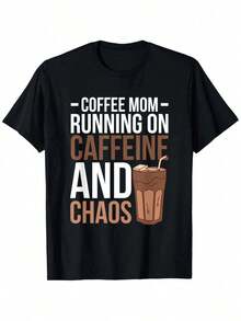 2026.Tops.Coffee Mom Running On Caffeine And Chaos T-ShirtMen's Clothing - Black - View 8