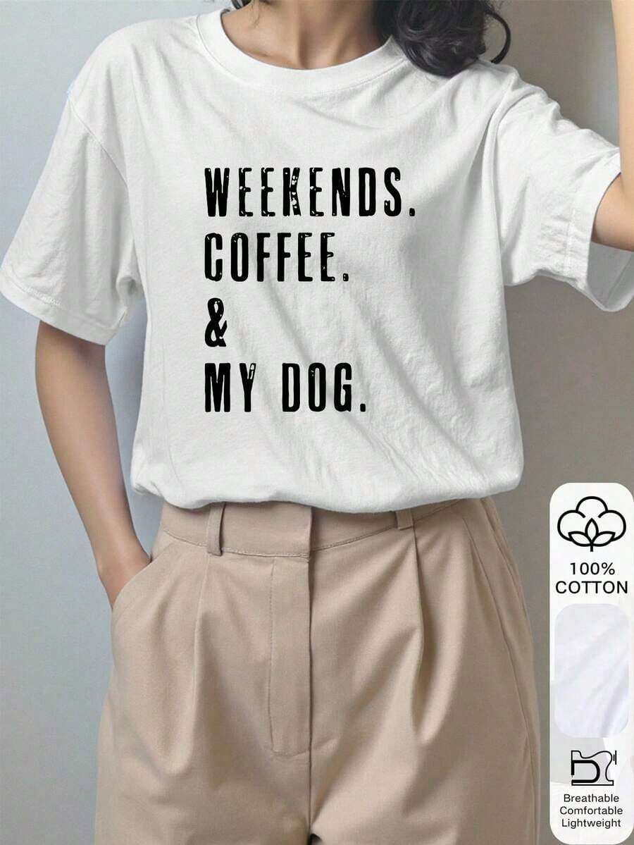 Women's Short-Sleeved T-Shirts, 100% Cotton, Casual Short-Sleeved T-Shirt With Round Neck And "Weekends Coffee & My Dog" Letter Print, Soft, Breathable, Loose-Fitting Black Top, Fun Design For Pet And Coffee Lovers, Everyday Wear For Ladies. - 白色 - 查看 1