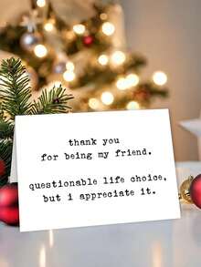 1pc Funny Thank You Card With Envelope, "Thank You For Being My Friend... Questionable Life Choices" | Sarcastic Humorous Friendship Card Suitable For Best Friends, Good Friends | Suitable For Birthday, Anniversary, Any Occasion | Blank Inside - Multicolor - View 6