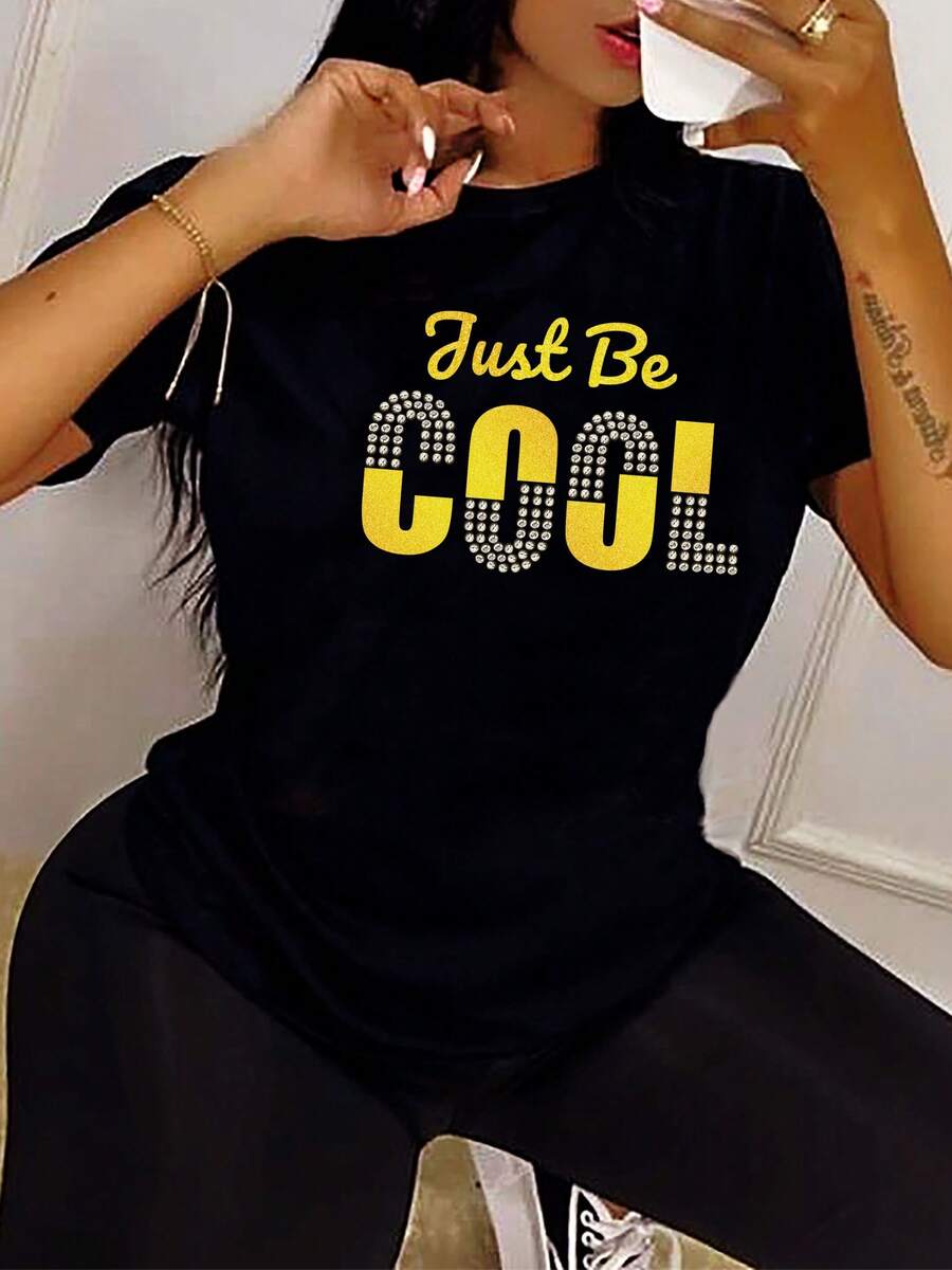 Women's Graphic T-Shirt With The Phrase "Just Be Cool", Featuring A Round Neck, Short Sleeves And Made From A Breathable And Soft Fabric, Perfect For A Casual Outfit In Spring And Summer. - Black - View 1