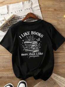 "I Like Books, More Than I Like People" Printed Front And Back Short Sleeve Summer T-Shirt - Women's Casual Crew Neck Top - Women's Clothing, Relaxed Fit, Classic Summer Design - Black - View 1