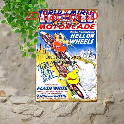 20cm*30cm 2D Flat Printed Aluminum Vintage World Of Mirth Motorcade Hell On Wheels Motorcycle Stunt Show Retro Tin Sign Wall Art Decor