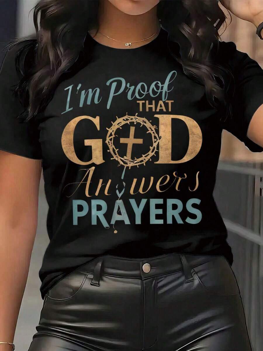 1 Piece: I Am Proof That God Answers Prayers - Christian Statement Of Faith T-Shirt For Women, Religiously Inspired Clothing, Spiritual Message Top, 180g, 100% Cotton. - 黑色 - 查看 1