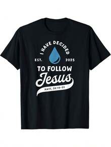 I Decided To Follow Est 2025, Matthew 16:24 Bible Verse Baptism T-Shirt, Inspirational Christian Faith, Soft, Breathable, Relaxed Fit, Unisex Adult Sizes, Printed Church Clothing For New Believers, Casual Confirmation Wear, Plus Size, Spring Outfit. - Black - View 5