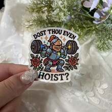 Nhãn dán "Dost Thou Even Hoist" (Bạn có nâng tạ không?), Nhãn dán phòng tập thể dục hài hước, Nhãn dán bình nước, Nhãn dán vui nhộn, Nhãn dán dễ thương, Nhãn dán laptop, Nhãn dán, Nhãn dán cho laptop - A - Xem 10