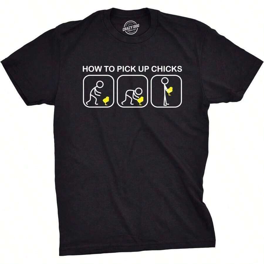 Mens How To Pick Up Chicks Funny Shirt Cool Graphic Tee Sarcastic Novelty Top Humor Tees - Black - View 1
