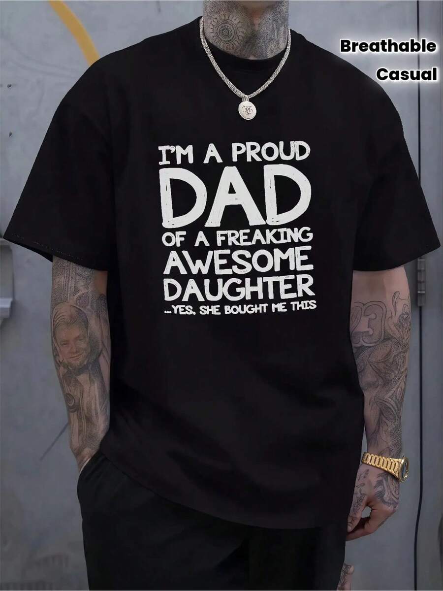 Men's Funny Dad T-Shirt Suitable For Father's Day Gift From Daughter - "I'm A Proud Daughter's Dad" Full-Body Print Crewneck Tee, Soft Breathable Casual Shirt With Humorous Daughter-Themed Design, Machine Washable Gift For Dads, PLUS SIZE - 黑色 - 查看 1