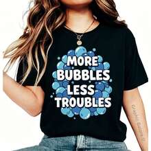 More Bubbles Less Troubles T-Shirt: Playful Graphic Tee - Negro - Ver 1