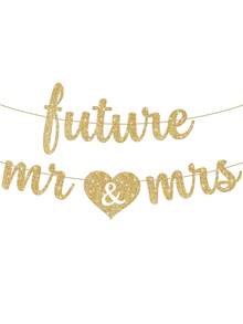 1 pieza Pancarta Dorada con Brillo "Future Mr & Mrs" - 10 Pies Pancarta "Future Mr And Mrs" | Decoraciones para Fiesta de Compromiso | Decoraciones para Despedida de Soltera, Decoraciones para Ducha Nupcial - oro - Ver 6