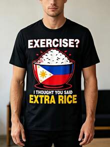 Funny Filipino Extra Rice Pun T-Shirt - Exercise I Thought You Said Extra Rice! Philippine Flag Rice Bowl Graphic Tee - Regular Fit Black Shirt For Men, Women, Gym, Gifts - OWN, Casual Wear, Humorous Graphic Tee, Durable Print, PLUS SIZE - 彩色 - 查看 1