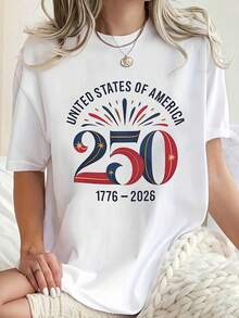 Casual T-Shirt United States Of America 250th Anniversary 1776 2026 Independence Day Celebration Patriotic Design For Fourth Of July Parties And National Events 220g - 白色 - 查看 2