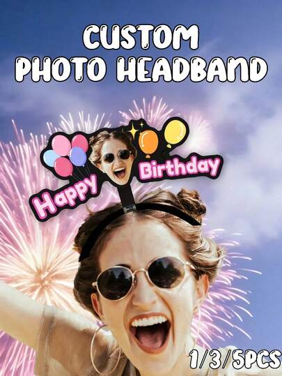 Decoraciones de fiesta personalizadas, accesorios y decoraciones de fotos a medida adecuados para fiestas de cumpleaños, photocalls y decoraciones, diademas con fotos personalizadas - Diademas con sombreros de cumpleaños personalizados, fiestas temáticas, despedidas de soltera