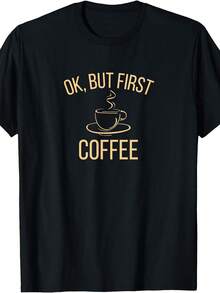 Ok, pero primero Coffee Camiseta - Negro - Ver 1