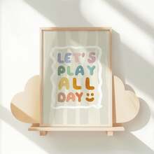 1件帆布壁畫，兒童房裝飾相框，Let's Play All Day! 壁畫，遊戲室裝飾，教育海報，勵志名言，波西米亞風格帆布壁畫，兒童名言藝術 - 非常適合裝飾遊戲室和兒童房。這些中性風格的海報非常適合幼兒房、兒童房、遊戲室、育嬰室和教室，使其成為送給新父母和嬰兒洗禮派對的完美禮物。 - 彩色 - 查看 9