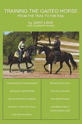 Pre-Owned Training The Gaited Horse: From The Trail To The Rail (Paperback) By Professor Gary Lane - Sách đơn - Xem 1