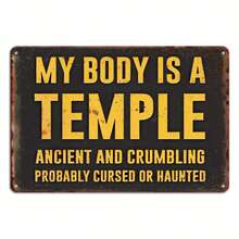 1 Piece Vintage Metal Wall Decoration "My Body Is An Ancient Temple" Funny And Sarcastic Sign - Distressed Iron Art Vintage Decor, Suitable For Indoor/Outdoor Use, Men's Spaces, Garages, Bars, Gardens - Humorous Gift For Halloween, Christmas, Day Of The Dead - 1PC - View 2