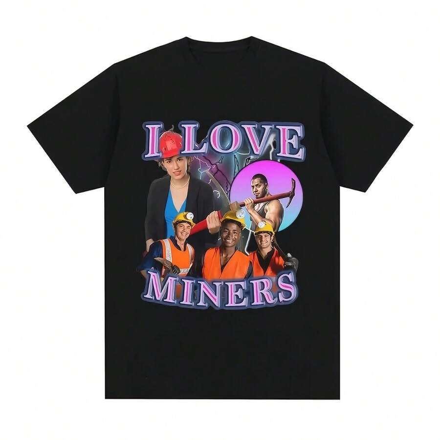 I Love Miners T-Shirt Funny Mining Enthusiast Humor Graphic Short Sves T-Shirts 's Wo Cotton Casual Summer T Shirts Top - 款式 - 查看 1