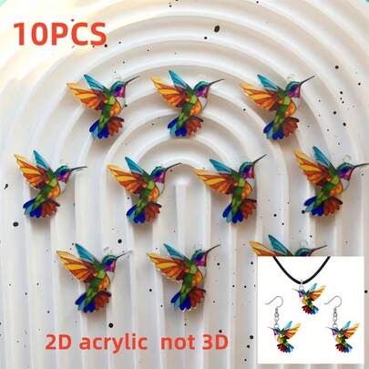 10pcs 2D Flat Charming Colorful Hummingbird Acrylic Pendant, Bohemian Style Jewelry Accessory, Suitable For Women's Daily Wear, Perfect Gift For Christmas And Valentine's Day
