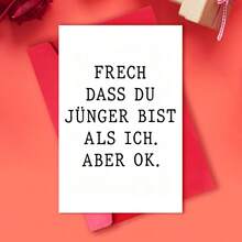 1pc LOL German Humor Birthday Card - "You'Re Younger Than I Am, But That Doesn'T Really Count." Versatile Card, Clever Present For Friends, Family, Wife, Or Husband - One Size Fits All - View 1