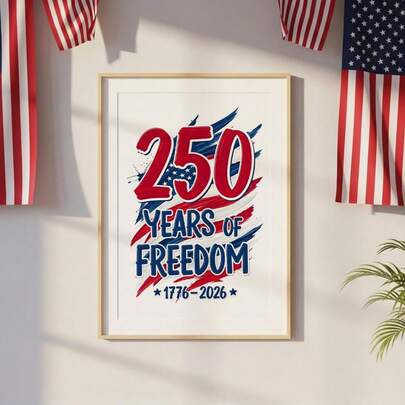 1 Pc Printing Independence Day Patriotic Celebration 250th Anniversary Commemorative Edition, July 4th Poster Mural, Minimalist American Frameless Patriotic Decorative Art