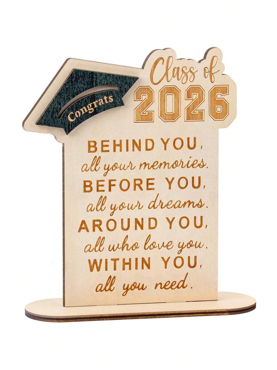 1pc 2026 Graduation Wooden Sign, Inspiring Engraved Graduation Memento, Graduation Party Decor, High School/College Graduation Gift - Custom-made Wood-plastic Composite 2026 Ornament - View 1