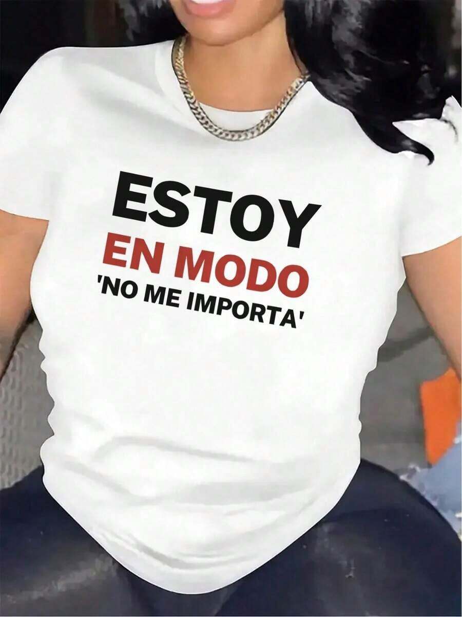 Camiseta estampada 100% algodón con la frase "ESTOY EN MODO NO ME IMPORTA", perfecta para uso casual en el comedor, tela duradera y ligera, ajuste cómodo adecuado para uso diario, ideal para relajarse en casa o al aire libre, diseño de moda unisex. - Blanco - Ver 1