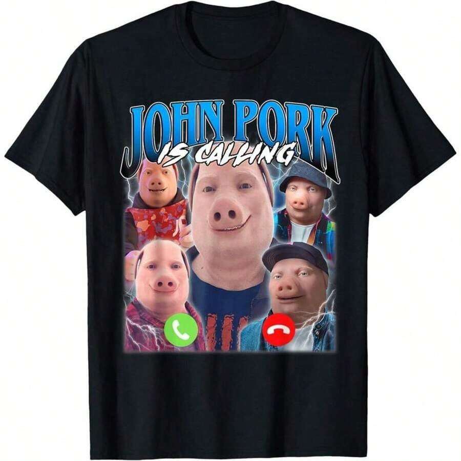 John Pork Is Calling Shirt Funny John Pork Men Women-Shirt Summer Casual Shirt Men Graphic Cotton Tee Menswear Soft Streetwear Crewneck Top - Black-8 - 查看 1
