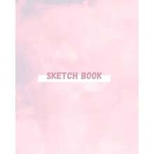 Sketch Book : Notebook For DrawingWriting Painting Sketching Or Doodling: Sketchbook Journal and Notebook: A Large Journal with Blank Paper for... Painting Writing School Class and Home! - como en la imagen - Ver 2