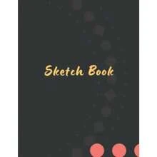 Sketch Book : Notebook For DrawingWriting Painting Sketching Or Doodling: Sketchbook Journal and Notebook: A Large Journal with Blank Paper for... Painting Writing School Class and Home! - como en la imagen - Ver 2