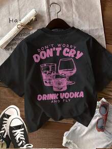 Women's Spring/Summer Top, Double-Sided Print, Casual Fashion T-Shirt, Hand-Painted Style, Wine Glass Print "DON'T WORRY DON'T CRY DRINK VODKA AND", Crew Neck Short-Sleeved T-Shirt, Chu K-T Shirt Women - Black - View 3