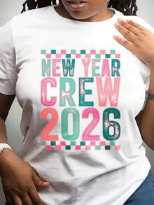 Año Nuevo 2026 Mujeres de cuello redondo moda casual camiseta corta Sve Top para el uso diario y espora, adecuado para amigos y familia, con diseño de impresión festiva - Blanco - Ver 2