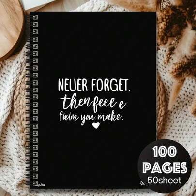 1pc Inspirational Minimalist Black Cover Spiral Notebook, "NEVER FORGET, The Peace You Make" English Quote, 100 Pages High Capacity, Suitable For Work Records, Study Notes, Campus Memos, Also Great For Graduation Gifts, Birthday Presents, Daily Planning, Diary