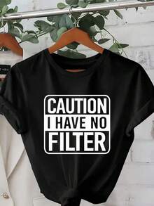, Mujer divertido "Atención no tengo filtro" Bold Print Camiseta - Camiseta de cuello redondo de manga corta, Top no transparente lavable en máquina con desgaste "adecuado para todos" en gris oscuro/negro - Todo el tiempo para las mujeres curvas - Negro - Ver 2
