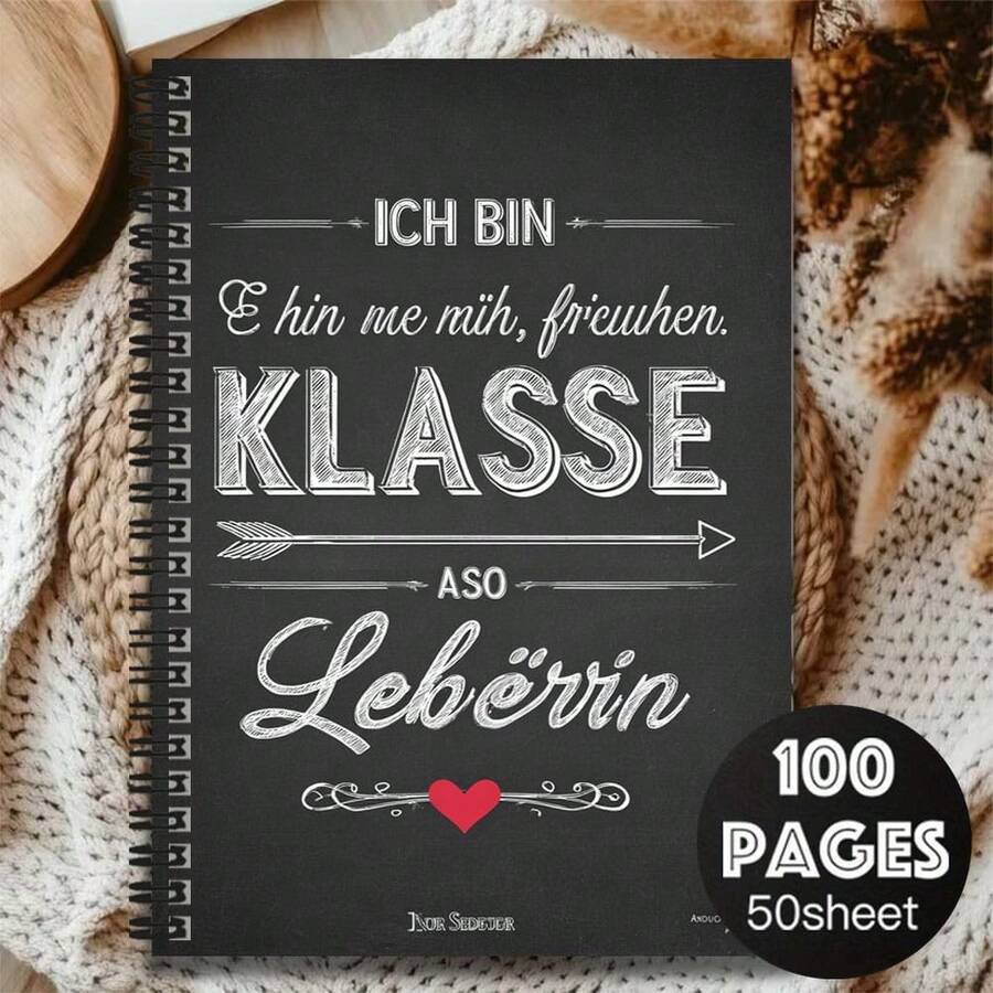 1pc German Style Unique Text Spiral Notebook, "ICH BIN KLASSE" And Other Distinctive Texts, 100 Pages/50 Sheets, High Quality. Suitable For Work Records, Study Notes, School Daily Use, Also An Thoughtful Gift For Graduation, Birthday, Can Be Used As Diary, Daily Planner And Memo. - G - View 1