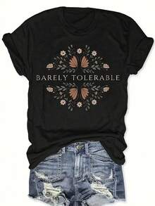 , Redondo - cuello Plus - camiseta talla mujer. Características La frase 'BARELY TOLERABLE' con acentos florales, que atrae a las mujeres que les gusta expresar su personalidad con humor - Negro - Ver 2