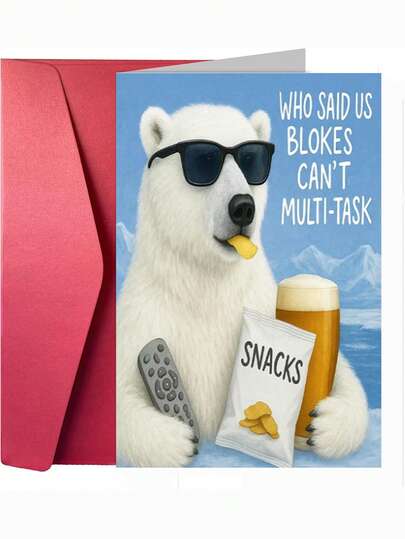 1pc Funny Birthday Card, "WHO SAID US BLOKES CAN'T MULTI-TASK" Humorous Polar Bear Card, With Envelope, For Him/Men, Friends/Family/Colleagues, Birthday Party Supplies