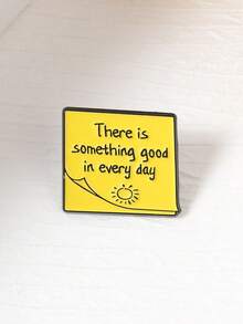"There Is Something Good In Every Day" Enamel Pin, Positive Quote Brooch, Inspirational Jewelry, Daily Motivation Accessory - Yellow - View 6