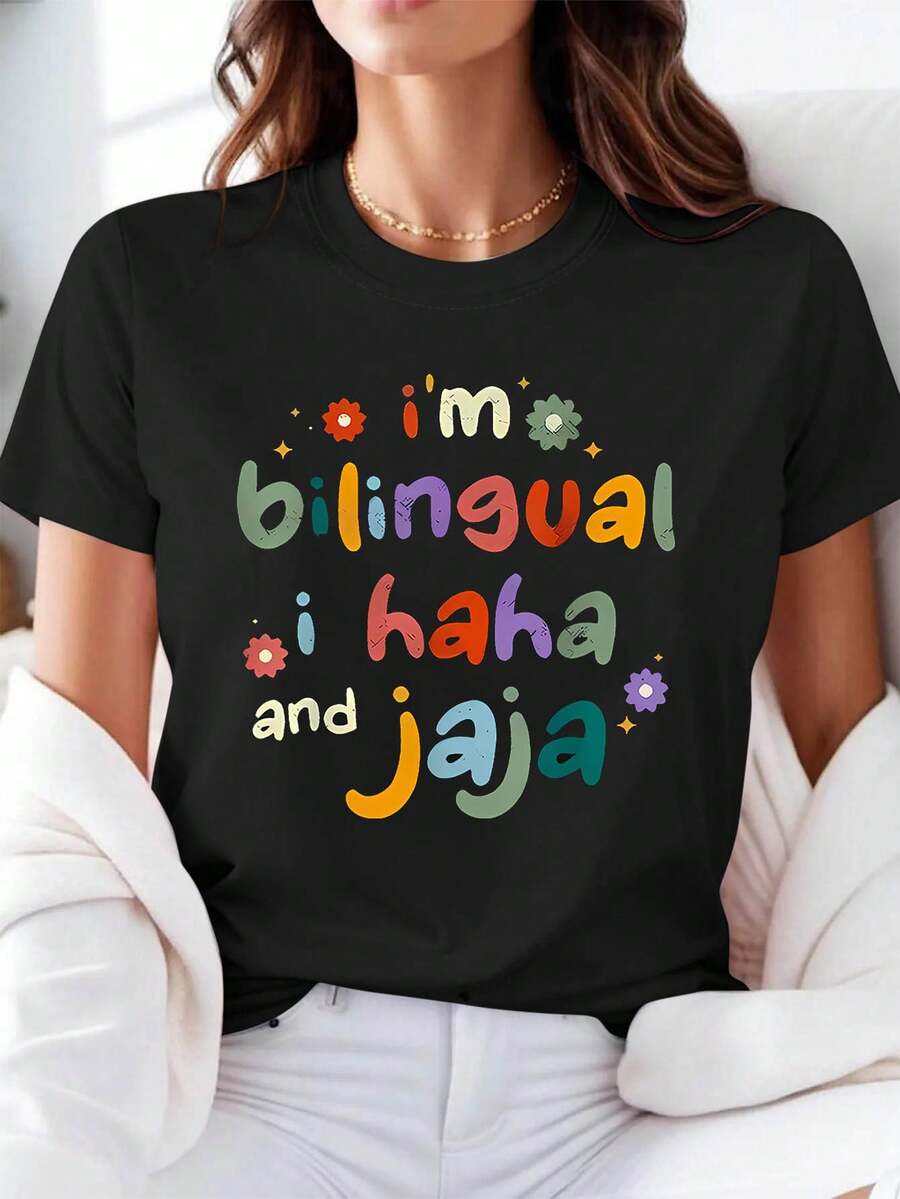 Español "Soy Bilingüe, Haha Y Jaja" Divertido Texto Bilingüe Impresión Camiseta para Mujeres, Manga Corta, Cuello Redondo, Vestido Casual, Ocio cotidiano, Regalo de vacaciones, Reunión familiar