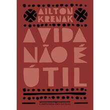 A VIDA NÃO É ÚTIL - Livro único - Visão 2